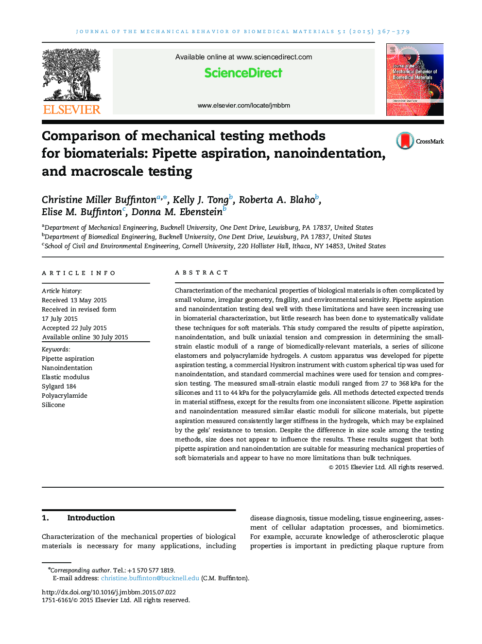 Comparison of mechanical testing methods for biomaterials: Pipette aspiration, nanoindentation, and macroscale testing