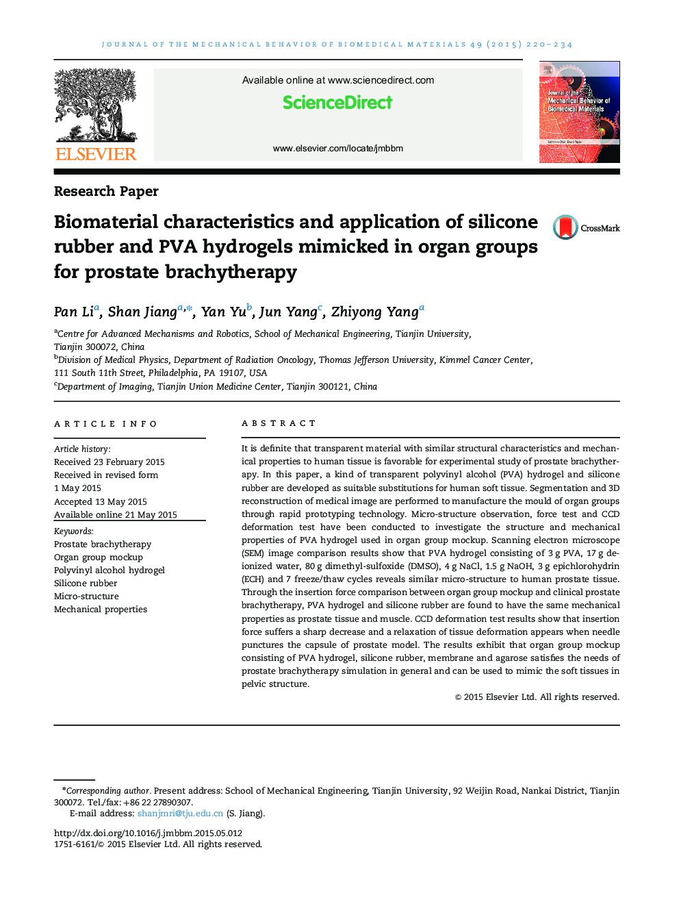 Biomaterial characteristics and application of silicone rubber and PVA hydrogels mimicked in organ groups for prostate brachytherapy