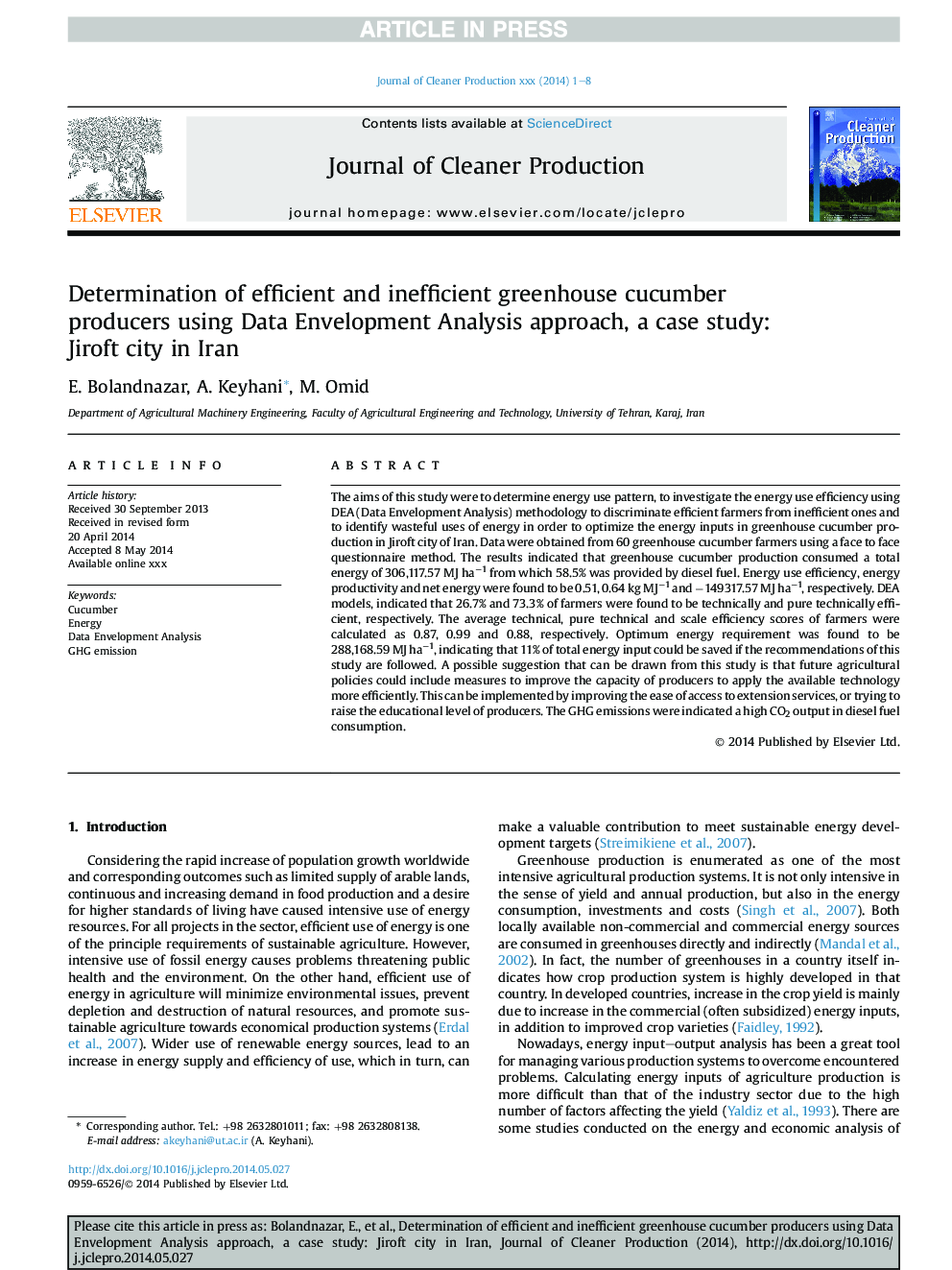 تعیین عوامل موثر بر تولید خیار گلخانه ای با استفاده از روش تحلیل پوششی داده ها، مطالعه موردی: شهر جیرفت در ایران 