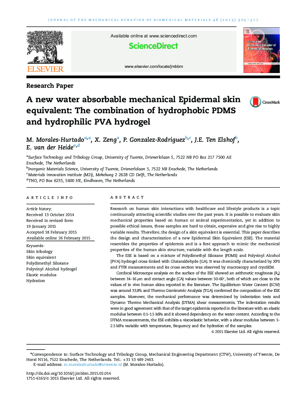 A new water absorbable mechanical Epidermal skin equivalent: The combination of hydrophobic PDMS and hydrophilic PVA hydrogel