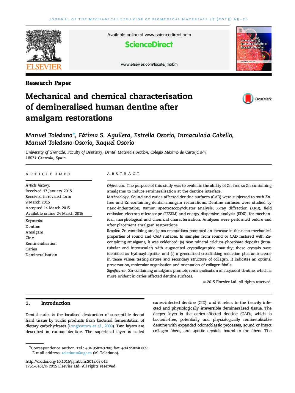 Mechanical and chemical characterisation of demineralised human dentine after amalgam restorations