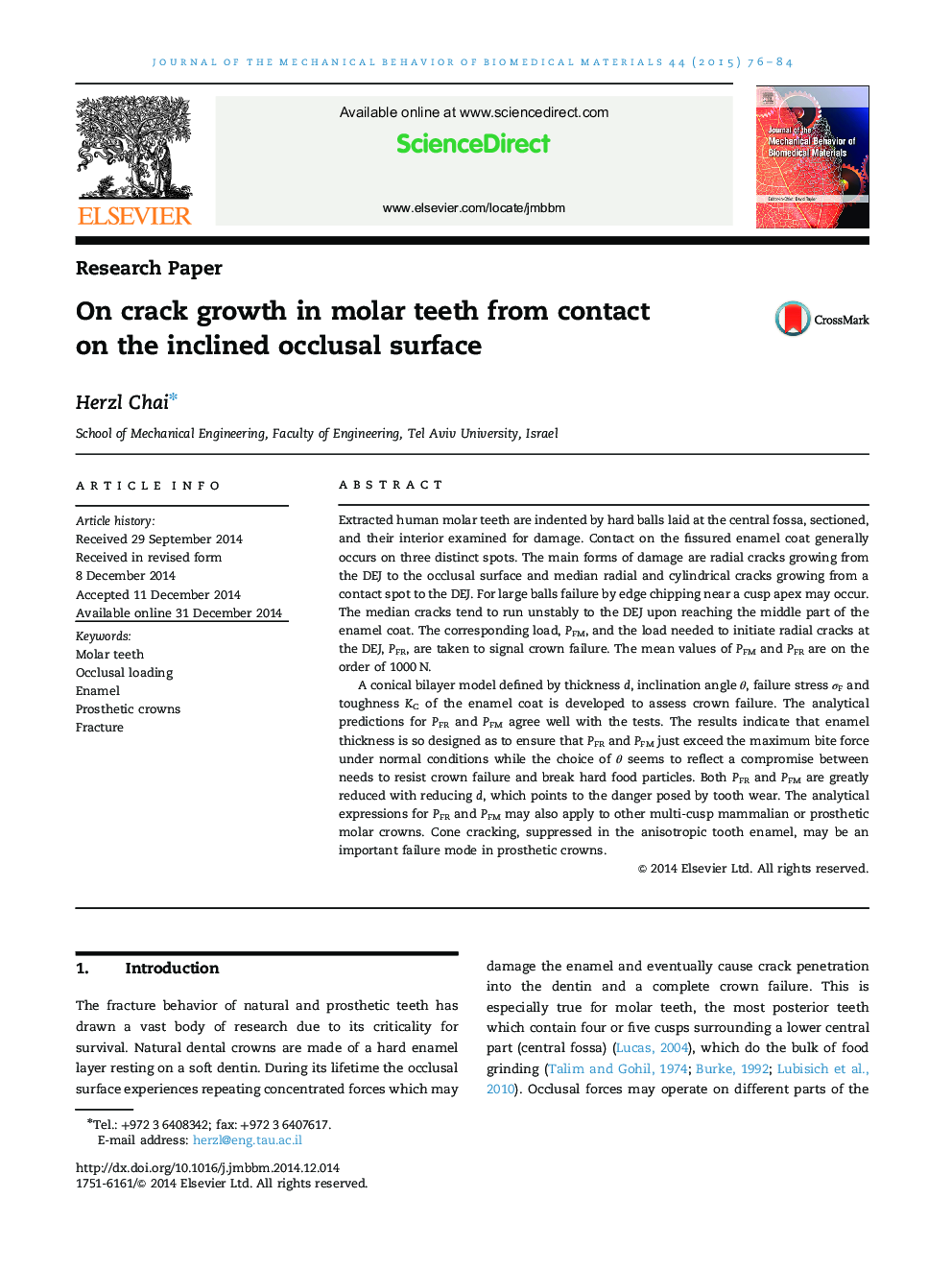 On crack growth in molar teeth from contact on the inclined occlusal surface