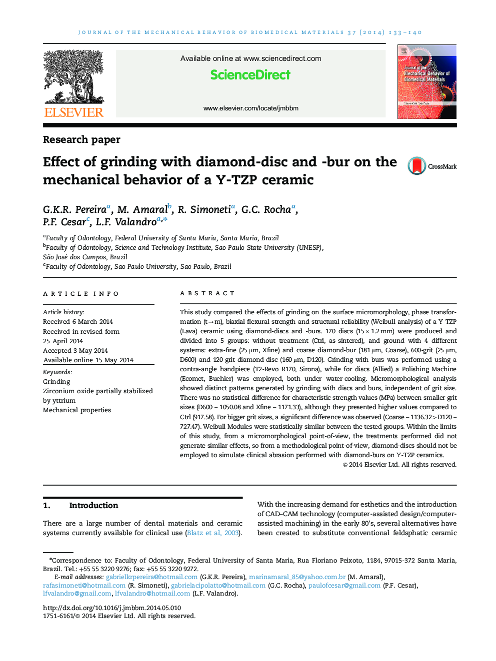 Effect of grinding with diamond-disc and -bur on the mechanical behavior of a Y-TZP ceramic