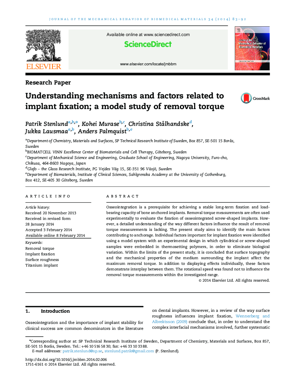 Understanding mechanisms and factors related to implant fixation; a model study of removal torque