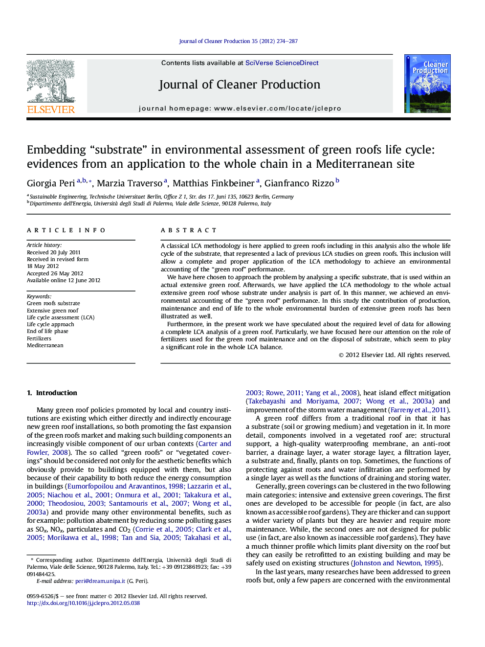 Embedding “substrate” in environmental assessment of green roofs life cycle: evidences from an application to the whole chain in a Mediterranean site