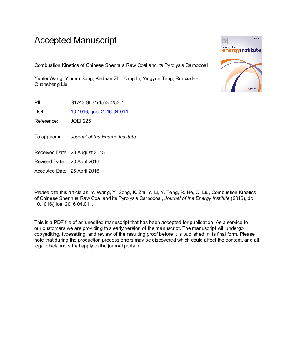 Combustion kinetics of Chinese Shenhua raw coal and its pyrolysis carbocoal