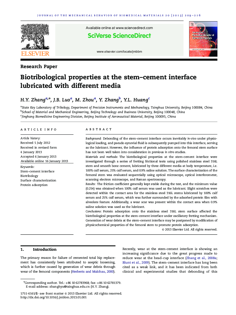 Biotribological properties at the stem–cement interface lubricated with different media