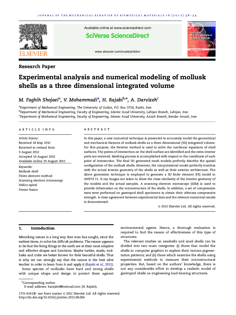 Experimental analysis and numerical modeling of mollusk shells as a three dimensional integrated volume