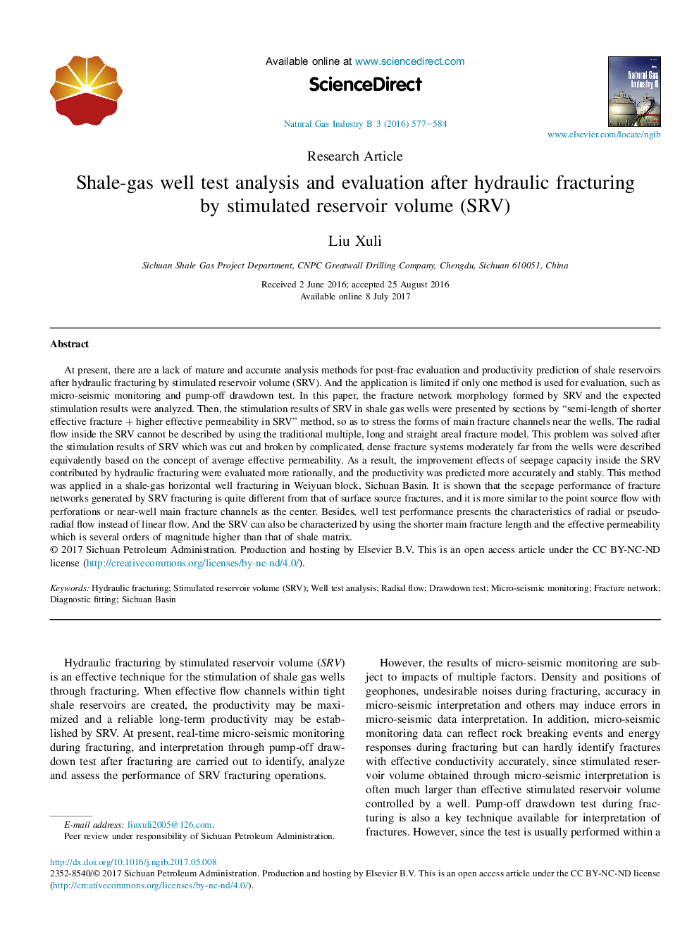 Shale-gas well test analysis and evaluation after hydraulic fracturing byÂ stimulated reservoir volume (SRV)