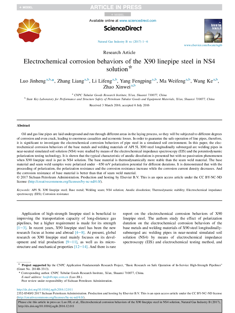 Electrochemical corrosion behaviors of the X90 linepipe steel in NS4 solution