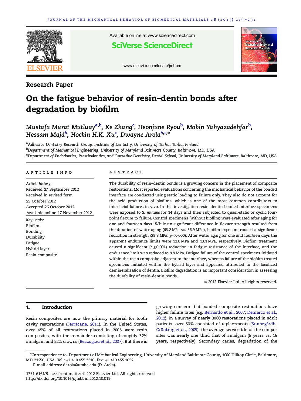 On the fatigue behavior of resin–dentin bonds after degradation by biofilm