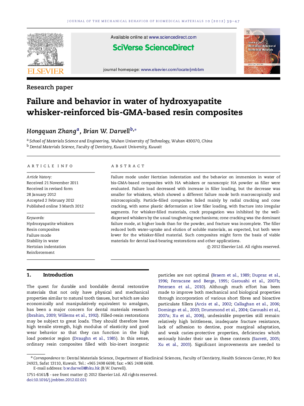 Failure and behavior in water of hydroxyapatite whisker-reinforced bis-GMA-based resin composites