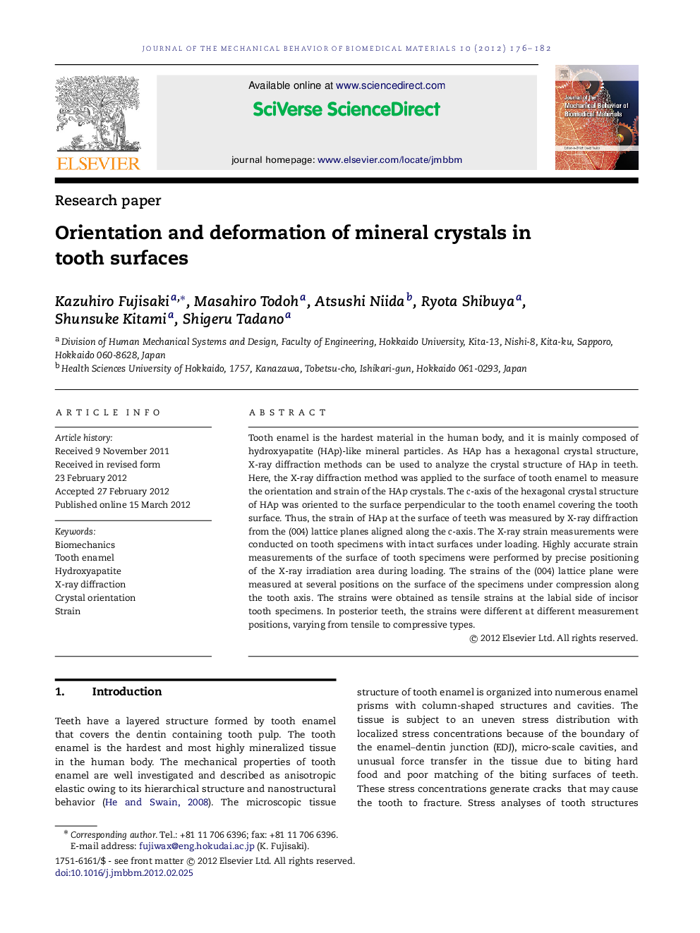 Orientation and deformation of mineral crystals in tooth surfaces