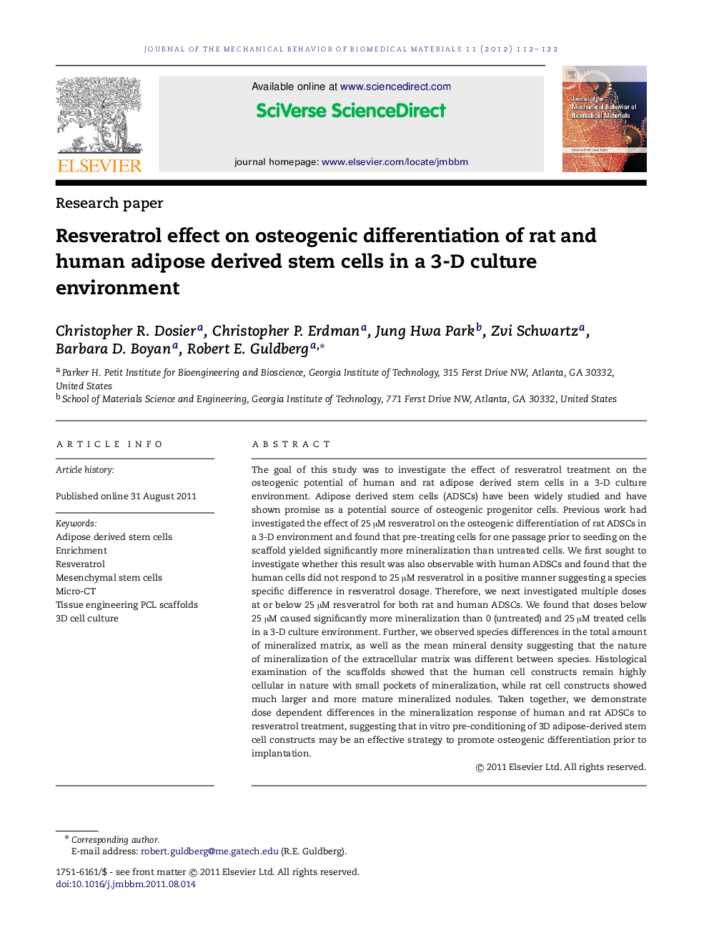 Resveratrol effect on osteogenic differentiation of rat and human adipose derived stem cells in a 3-D culture environment