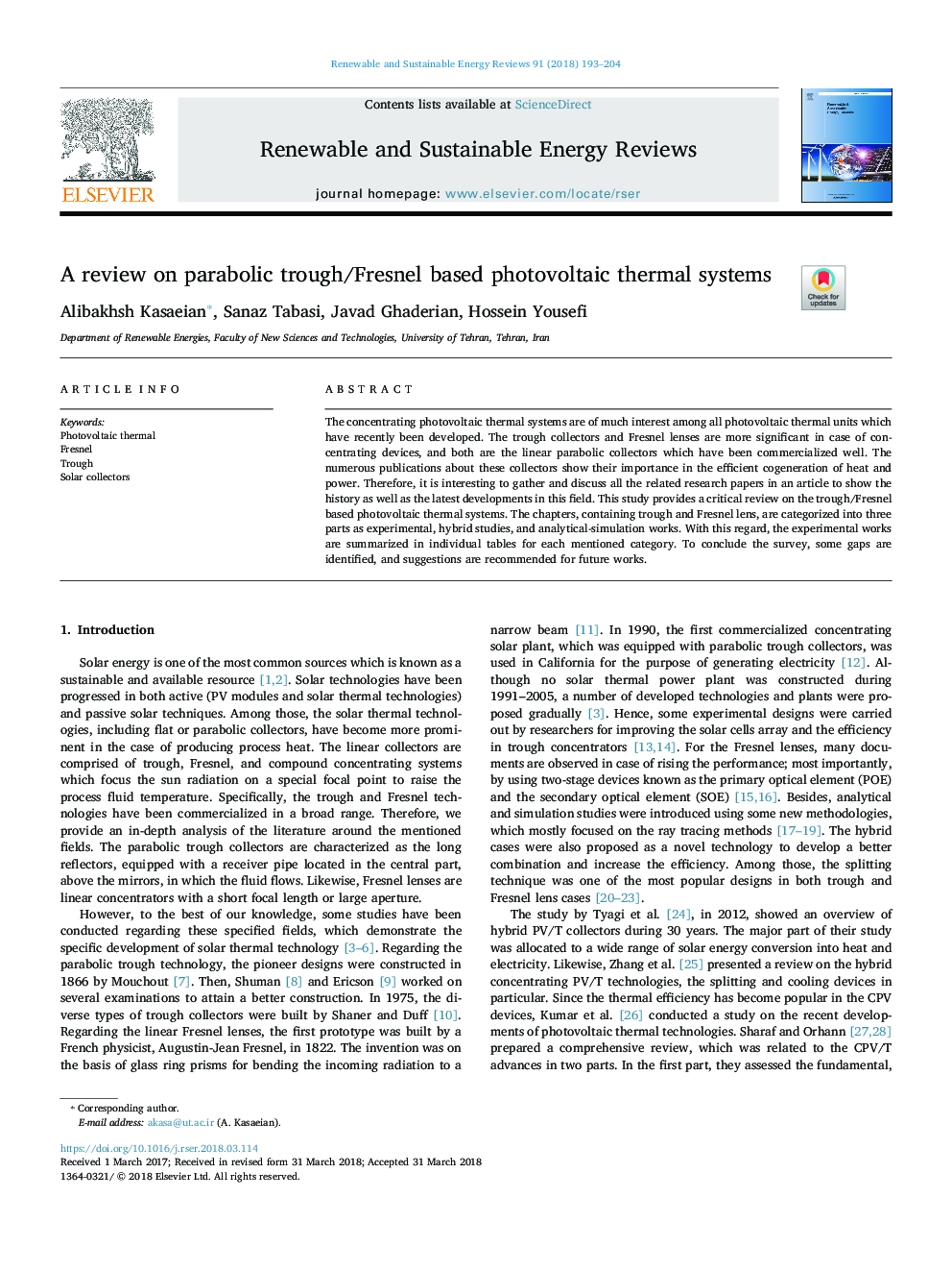 A review on parabolic trough/Fresnel based photovoltaic thermal systems