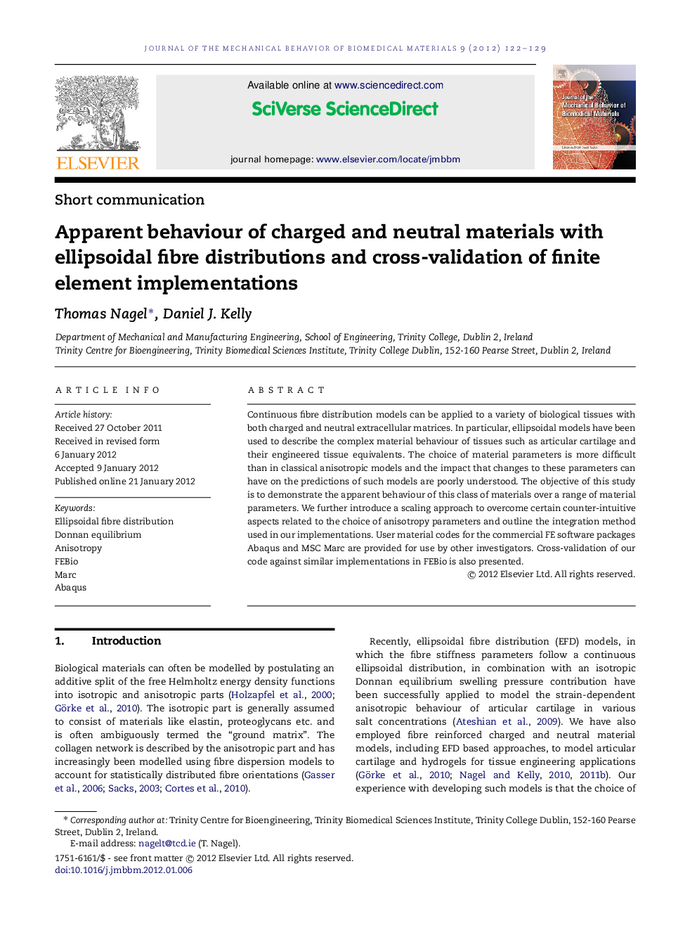 Apparent behaviour of charged and neutral materials with ellipsoidal fibre distributions and cross-validation of finite element implementations