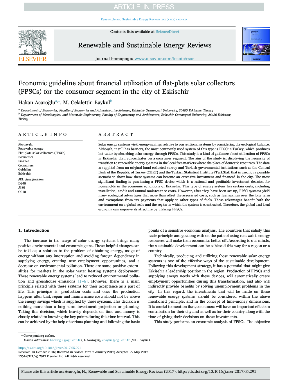 Economic guideline about financial utilization of flat-plate solar collectors (FPSCs) for the consumer segment in the city of Eskisehir