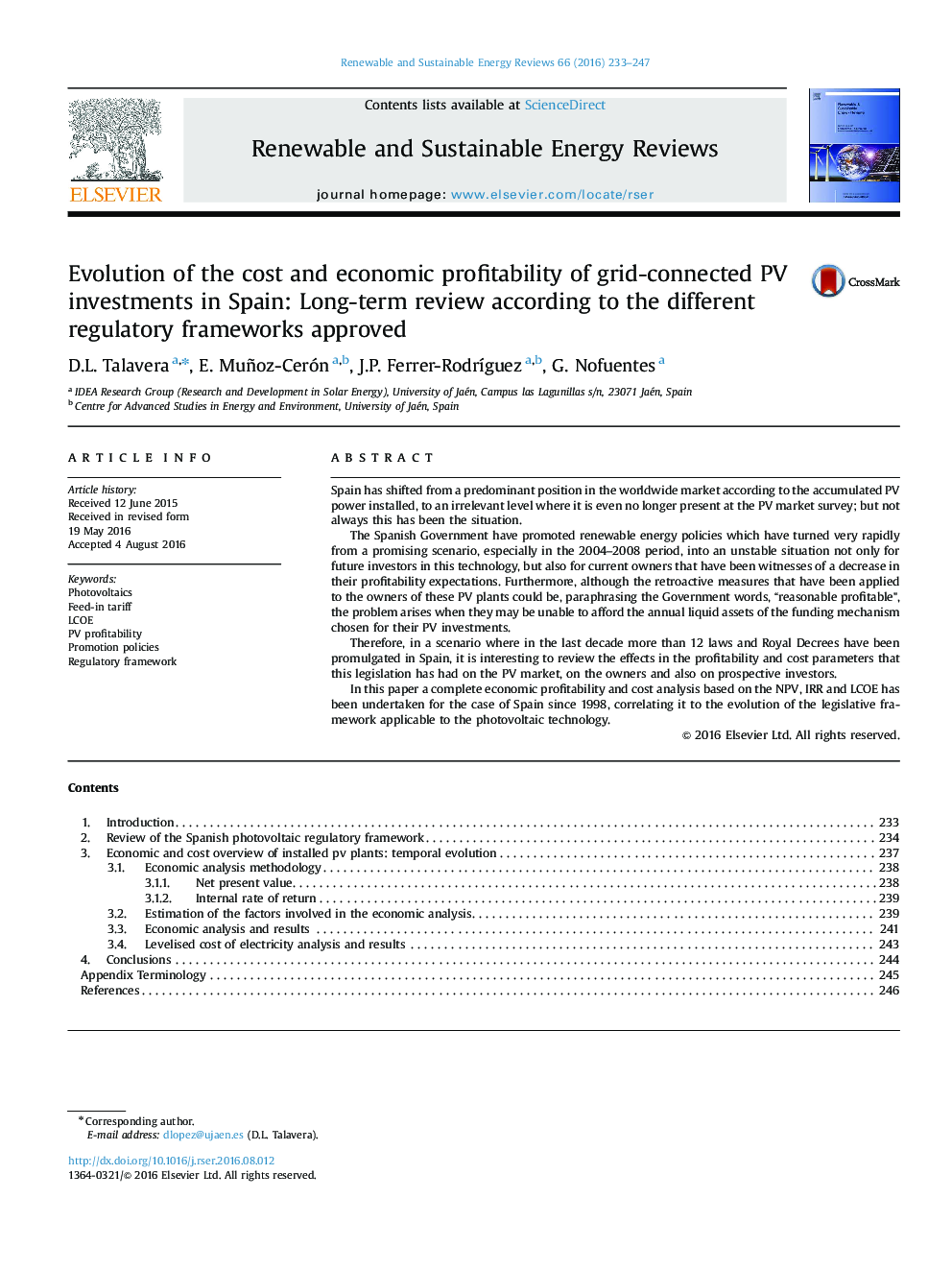 Evolution of the cost and economic profitability of grid-connected PV investments in Spain: Long-term review according to the different regulatory frameworks approved