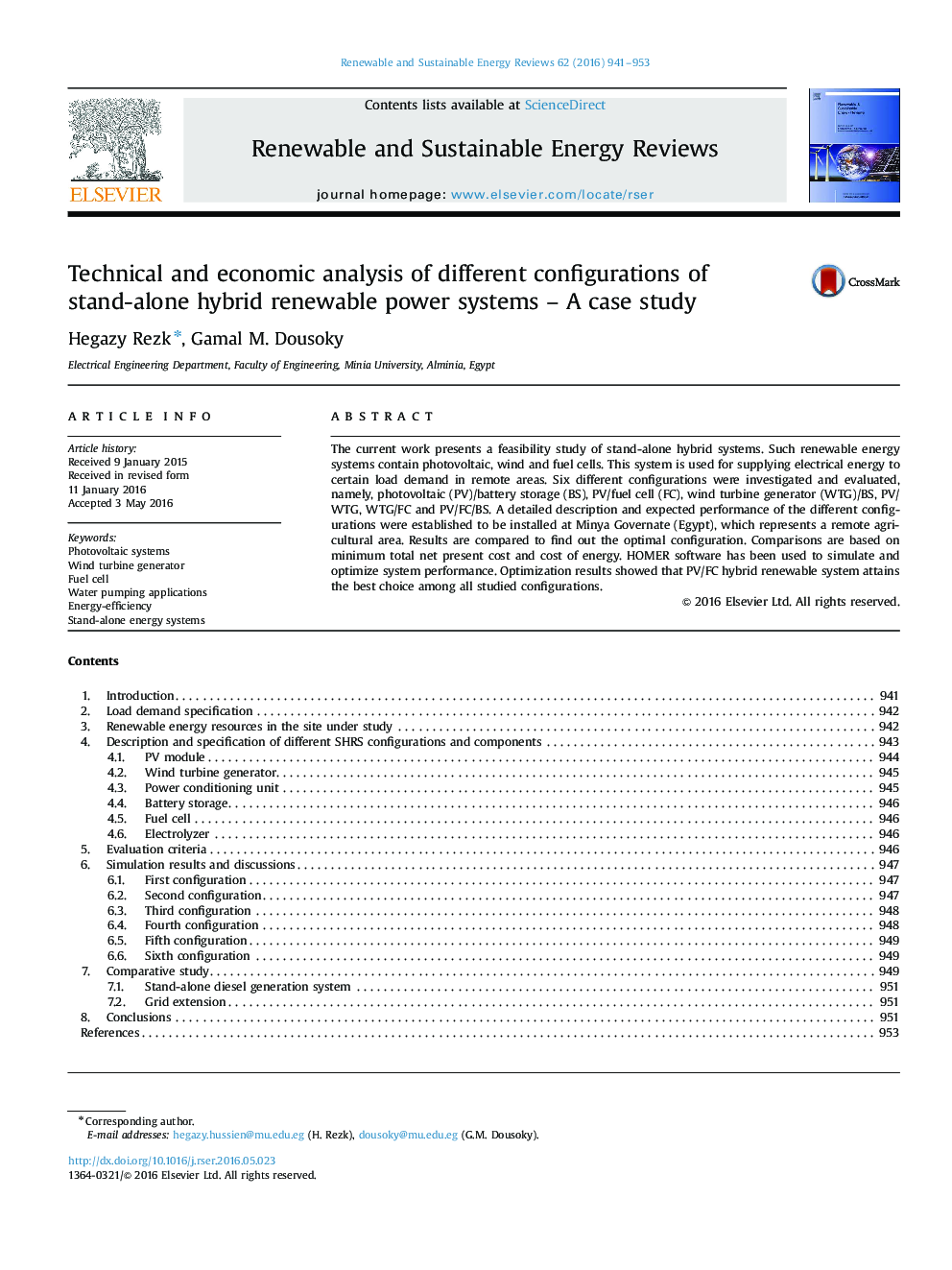 Technical and economic analysis of different configurations of stand-alone hybrid renewable power systems - A case study