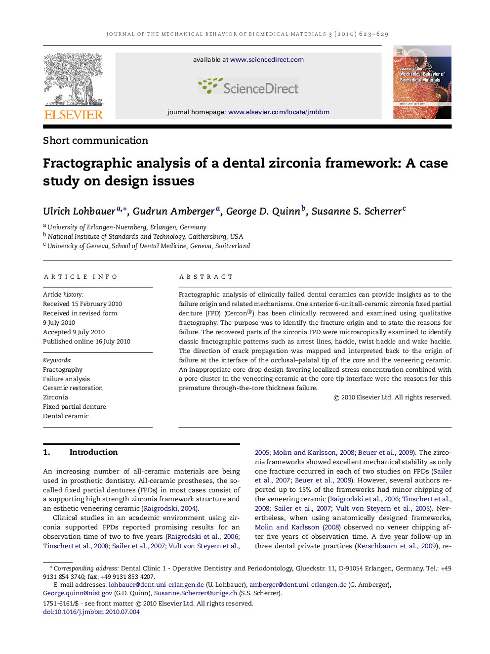 Fractographic analysis of a dental zirconia framework: A case study on design issues