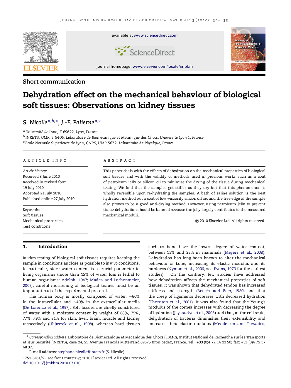 Dehydration effect on the mechanical behaviour of biological soft tissues: Observations on kidney tissues