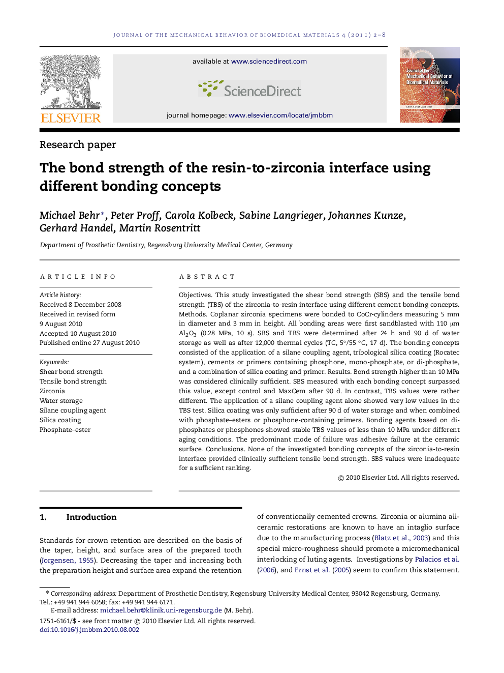 The bond strength of the resin-to-zirconia interface using different bonding concepts