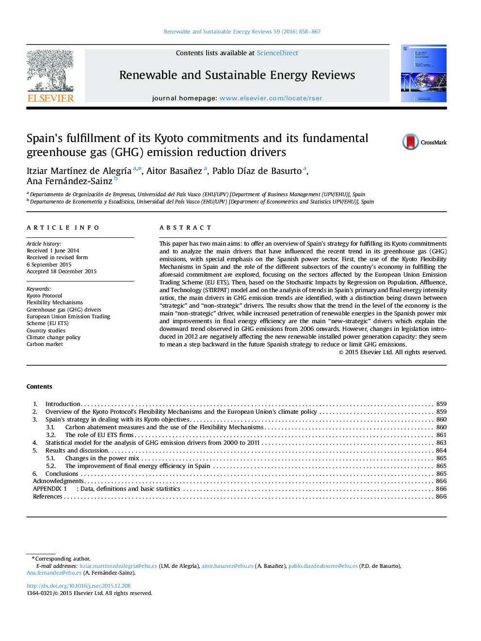 Spain×³s fulfillment of its Kyoto commitments and its fundamental greenhouse gas (GHG) emission reduction drivers