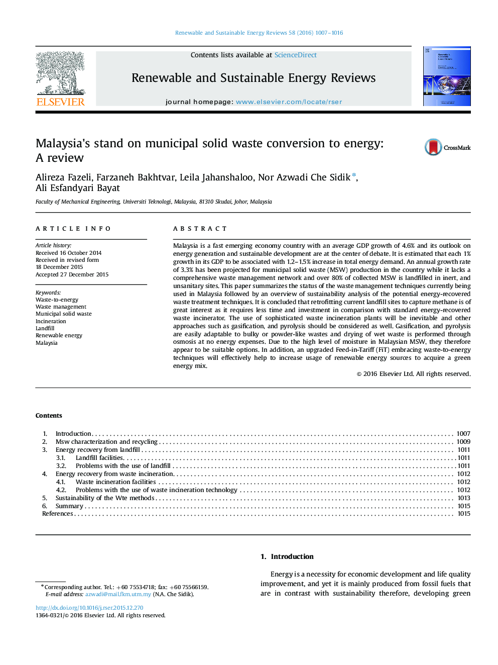 Malaysia×³s stand on municipal solid waste conversion to energy: A review