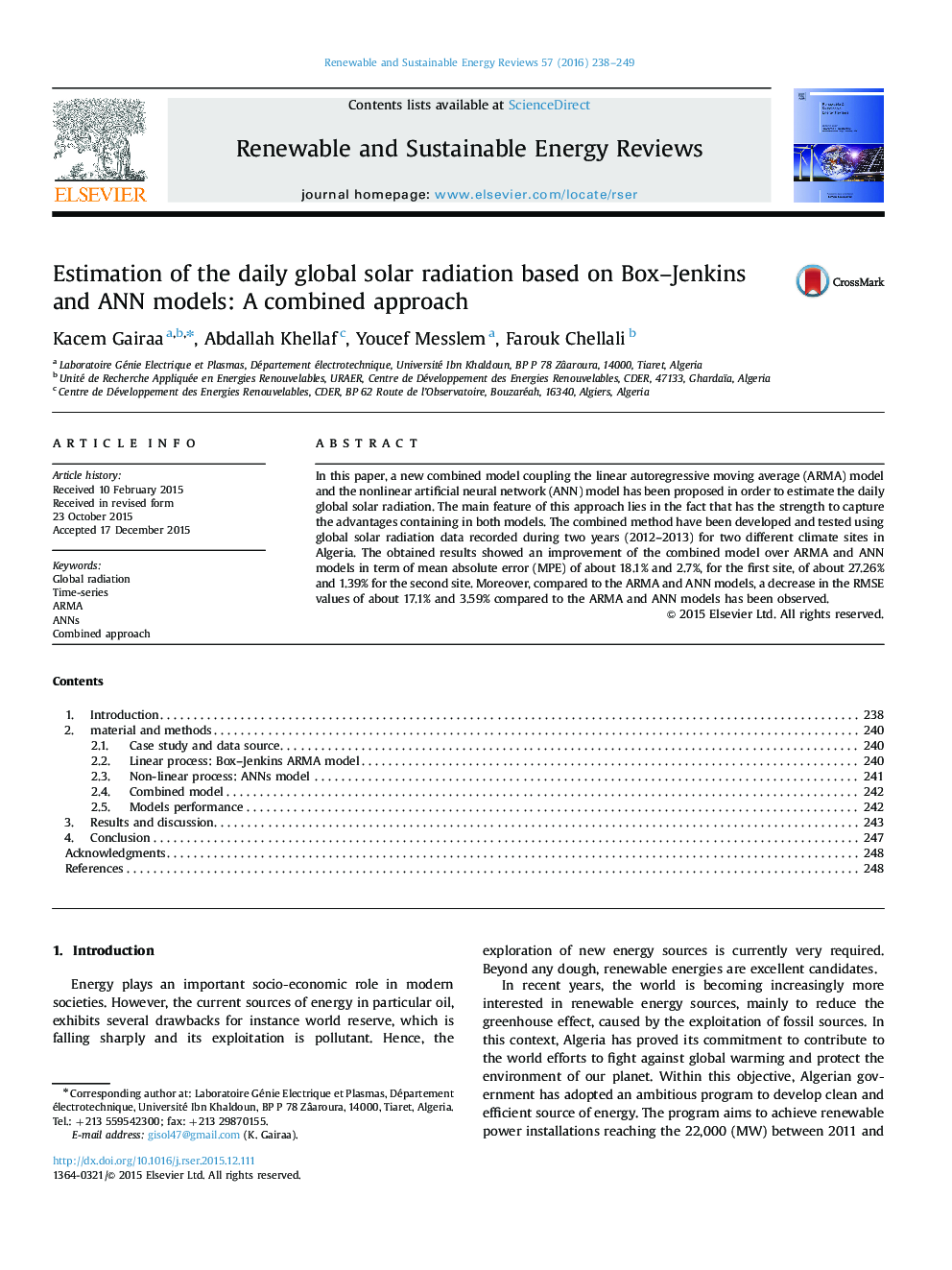 Estimation of the daily global solar radiation based on Box-Jenkins and ANN models: A combined approach