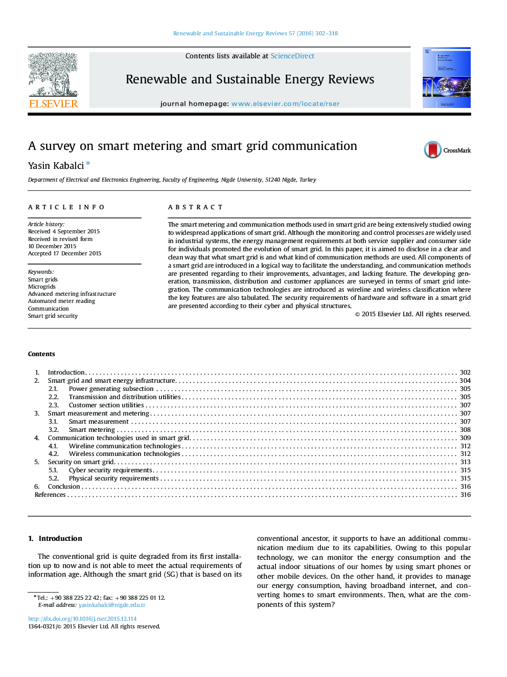 A survey on smart metering and smart grid communication