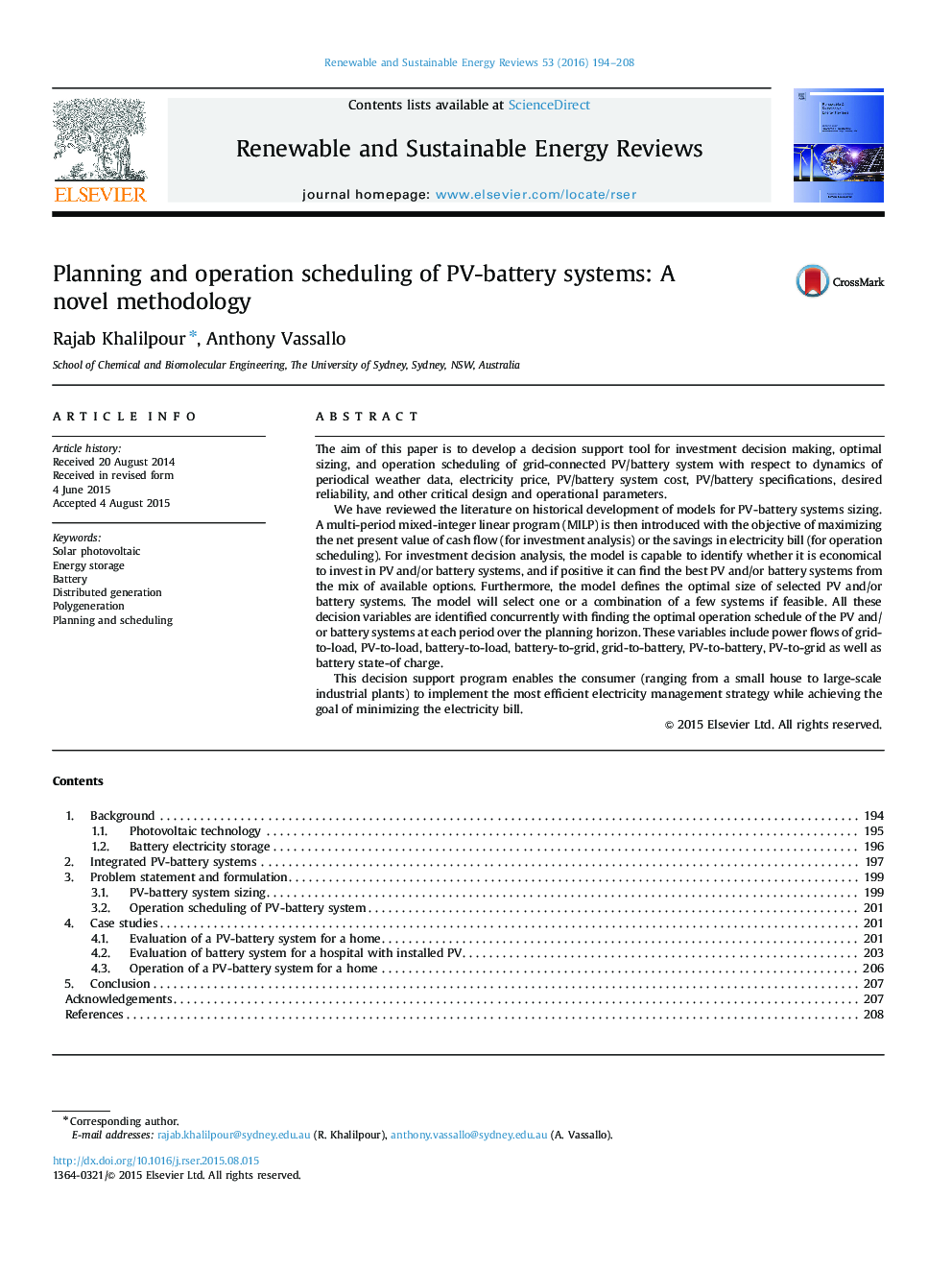 Planning and operation scheduling of PV-battery systems: A novel methodology