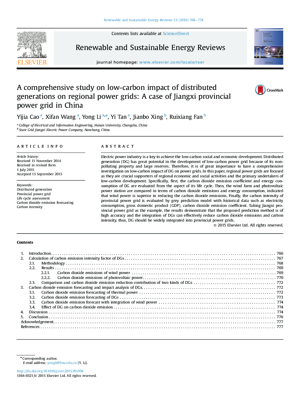 یک مطالعه جامع در مورد تاثیرات کم کربن بر نسل های توزیع شده در شبکه های برق منطقه ای: یک مورد شبکه برق ولزی جیانگشی در چین 