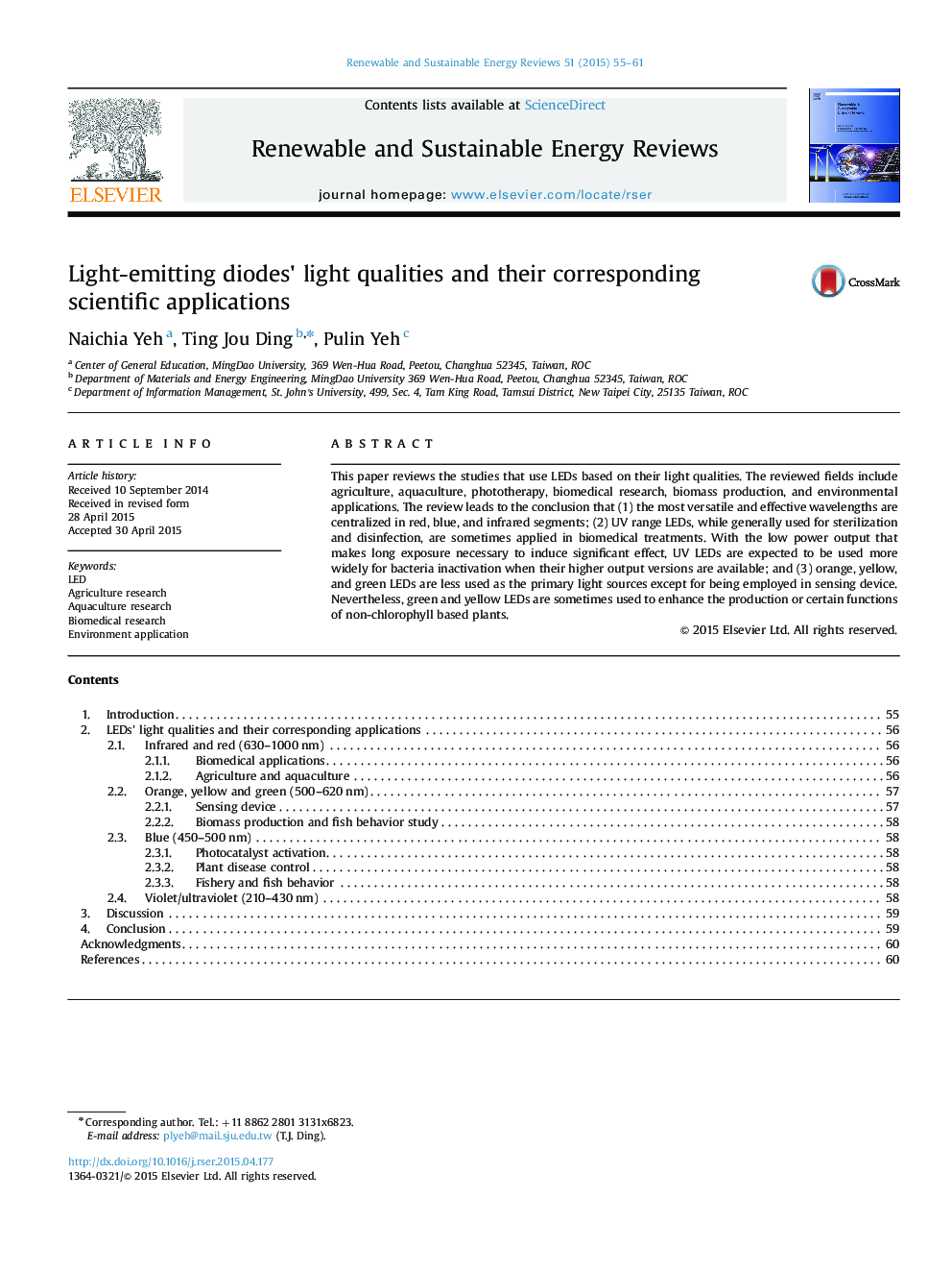 Light-emitting diodes×³ light qualities and their corresponding scientific applications