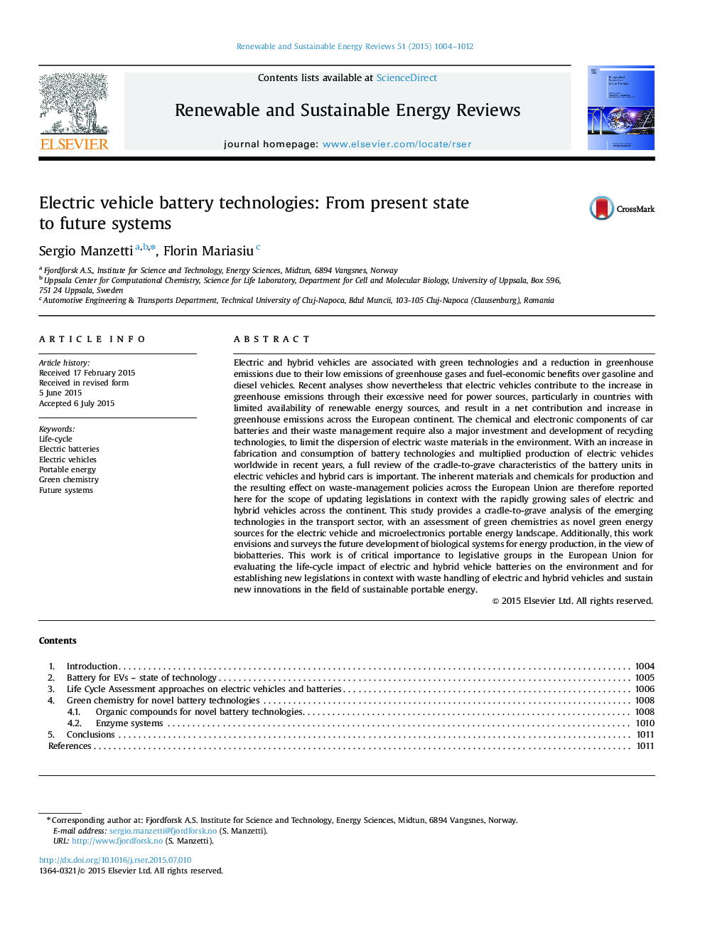 Electric vehicle battery technologies: From present state to future systems