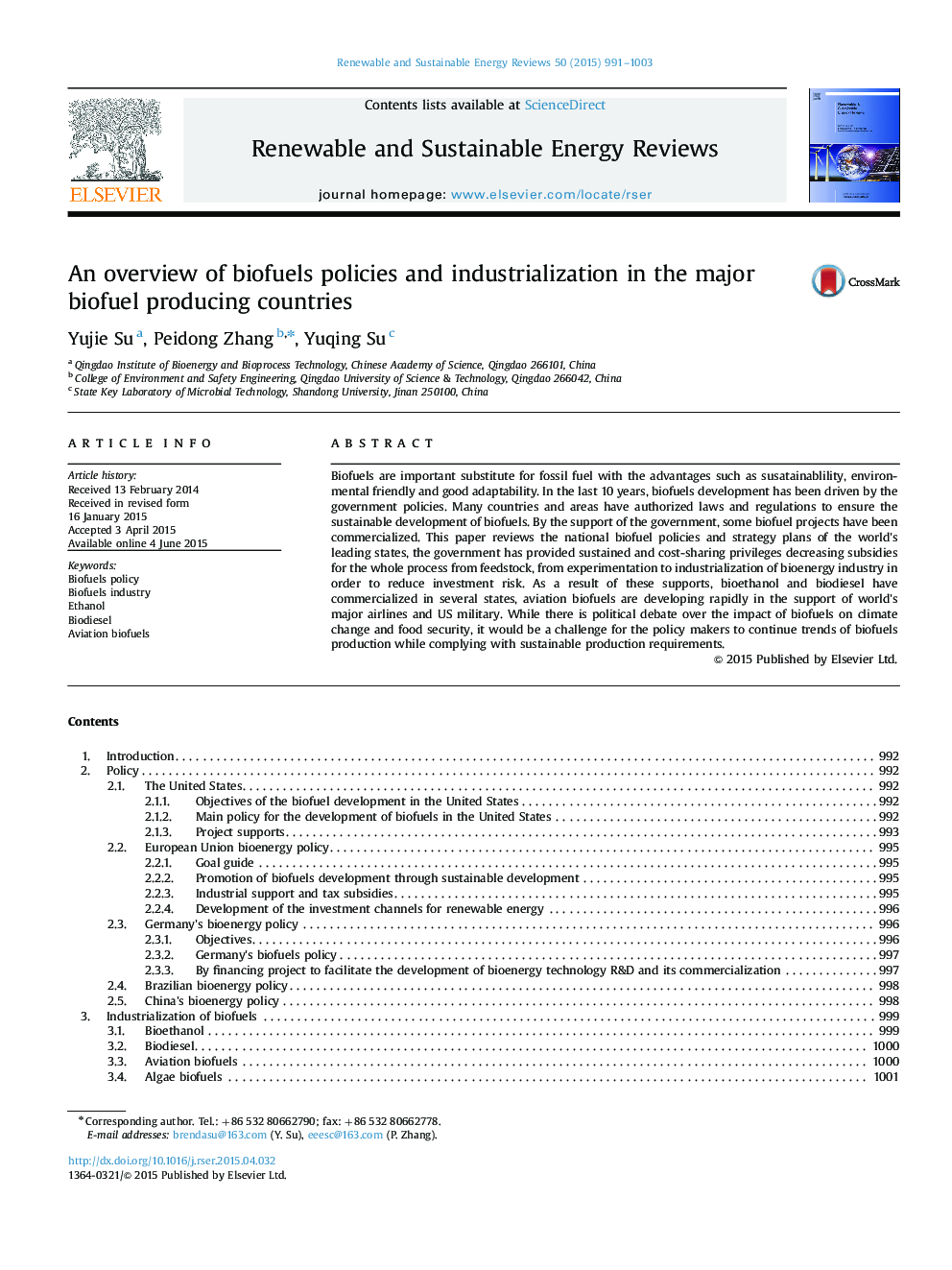 An overview of biofuels policies and industrialization in the major biofuel producing countries