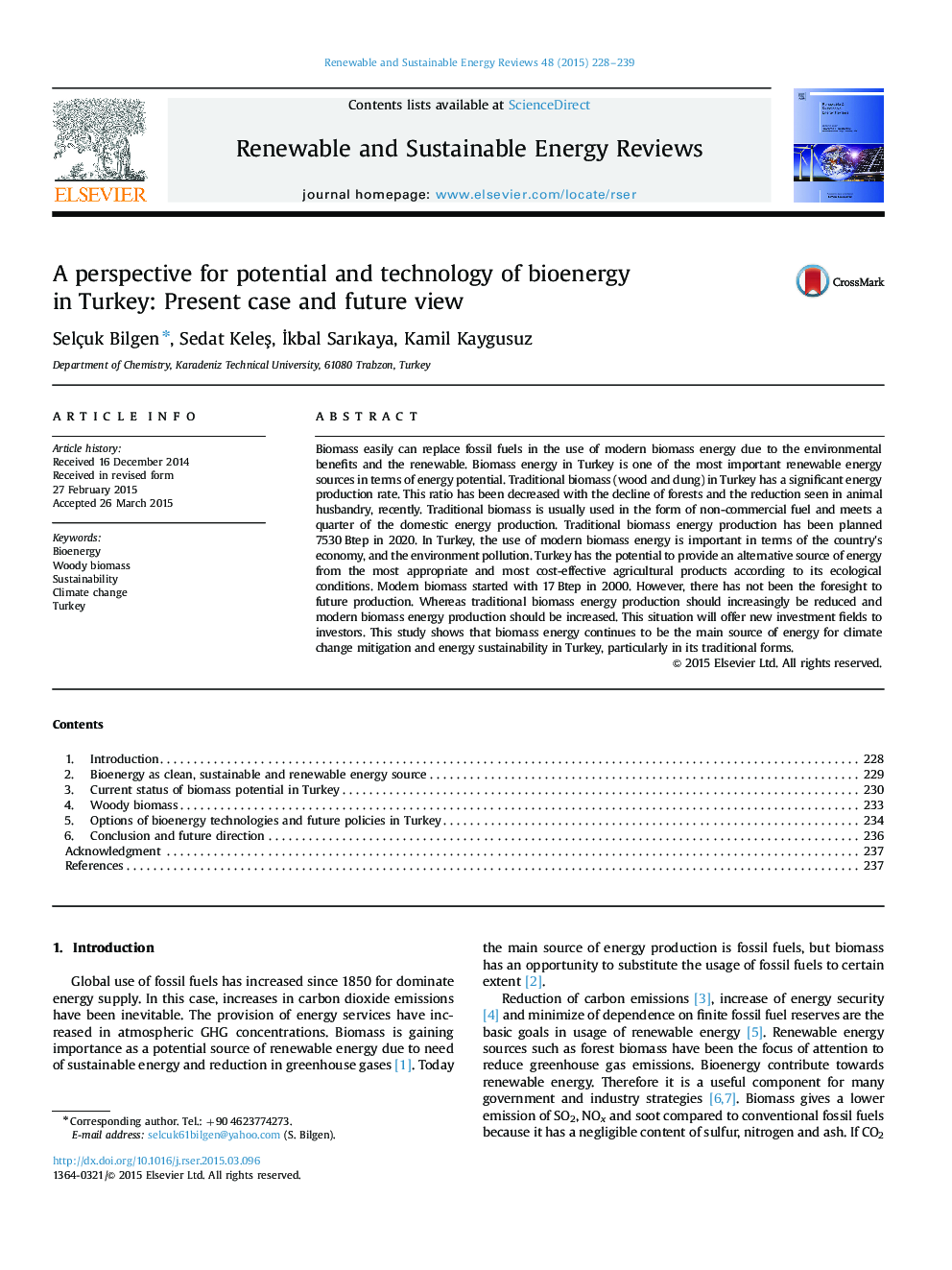 A perspective for potential and technology of bioenergy in Turkey: Present case and future view