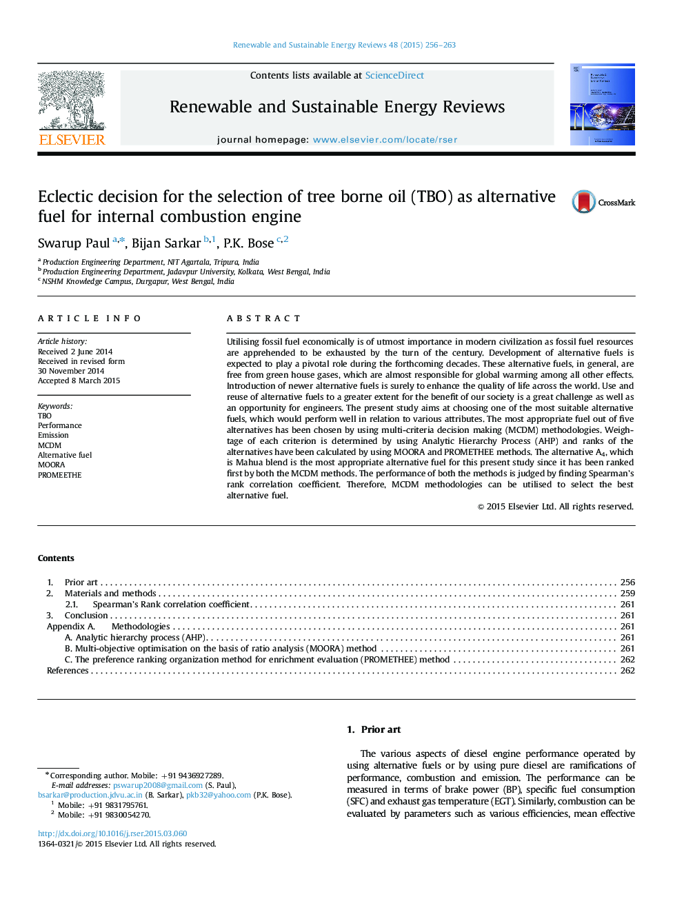 Eclectic decision for the selection of tree borne oil (TBO) as alternative fuel for internal combustion engine