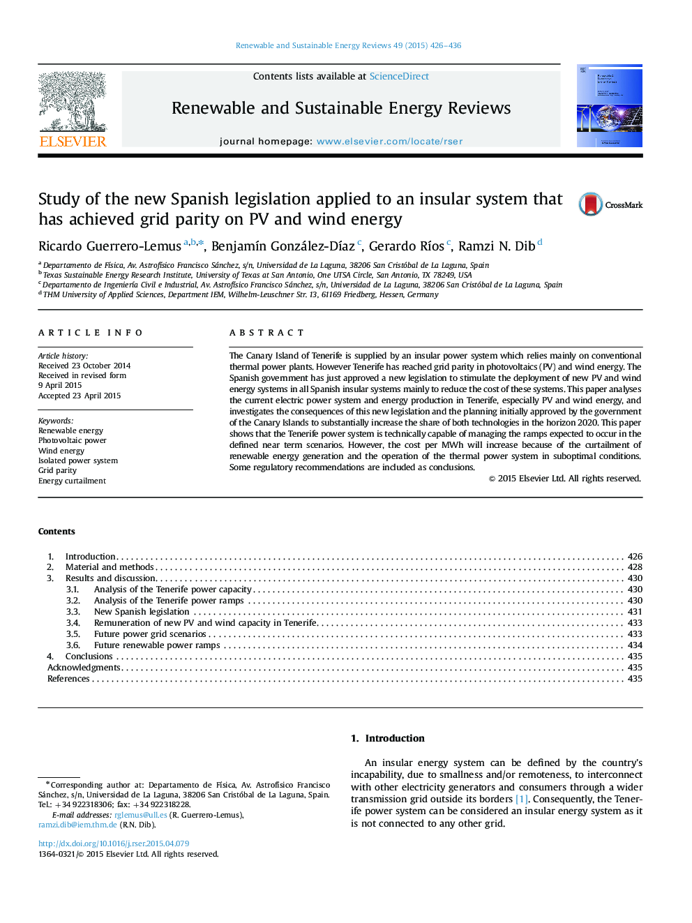 Study of the new Spanish legislation applied to an insular system that has achieved grid parity on PV and wind energy