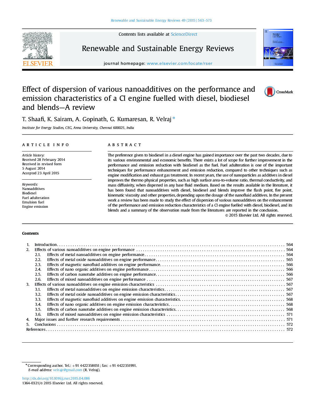 Effect of dispersion of various nanoadditives on the performance and emission characteristics of a CI engine fuelled with diesel, biodiesel and blends-A review
