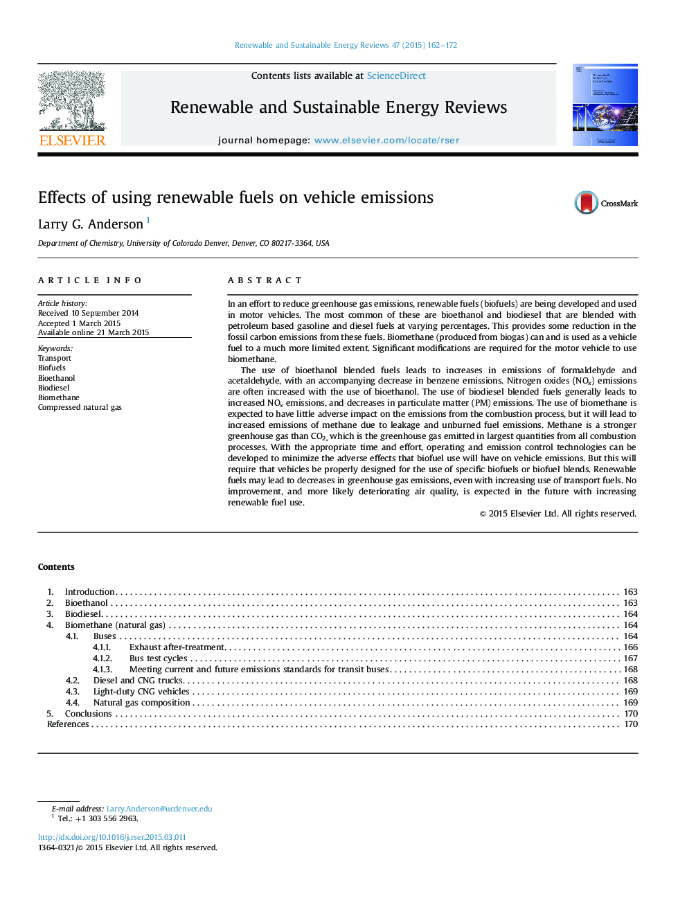 Effects of using renewable fuels on vehicle emissions