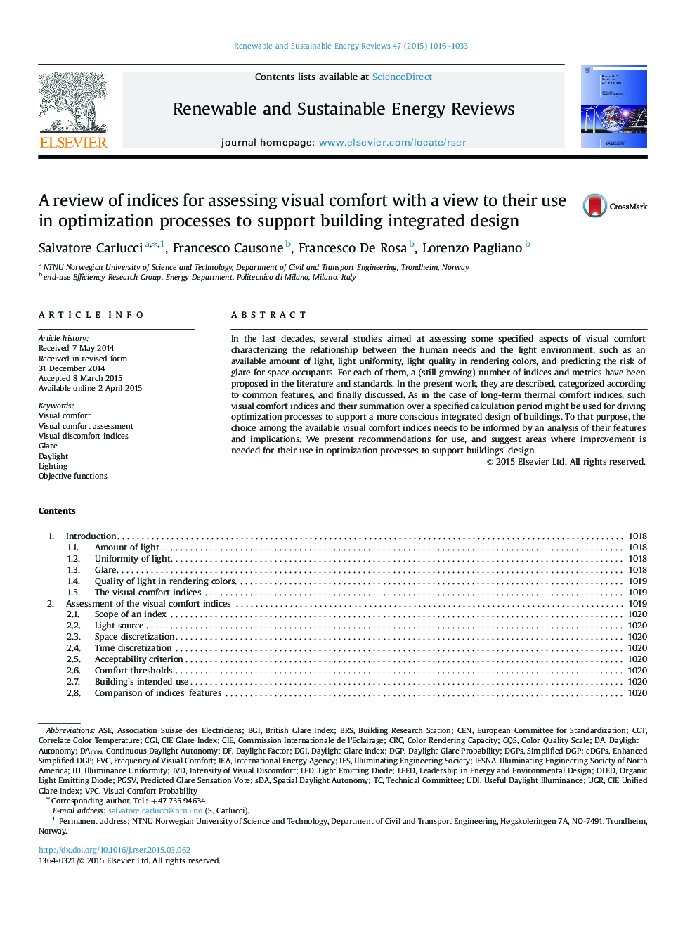 A review of indices for assessing visual comfort with a view to their use in optimization processes to support building integrated design