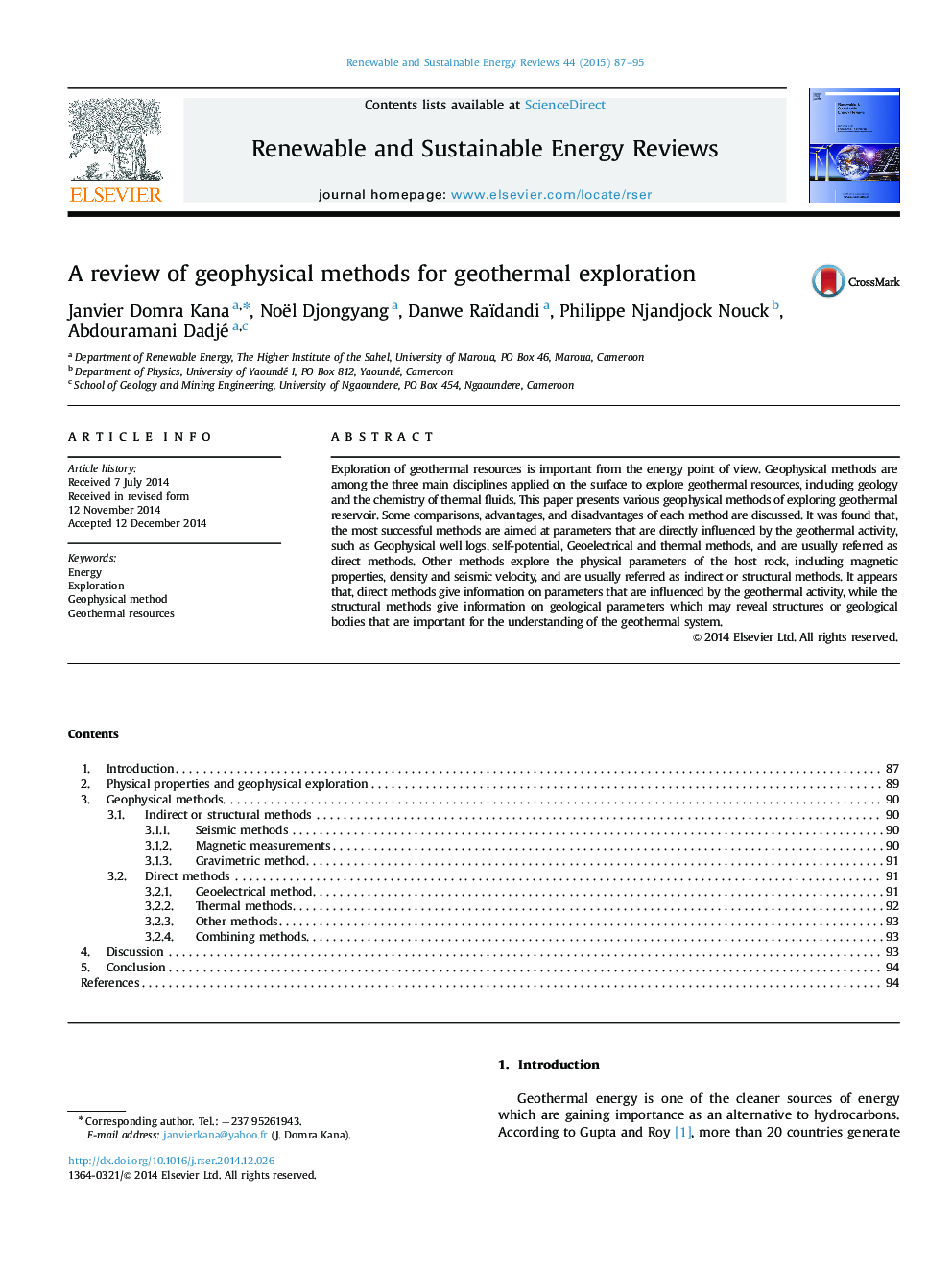 A review of geophysical methods for geothermal exploration