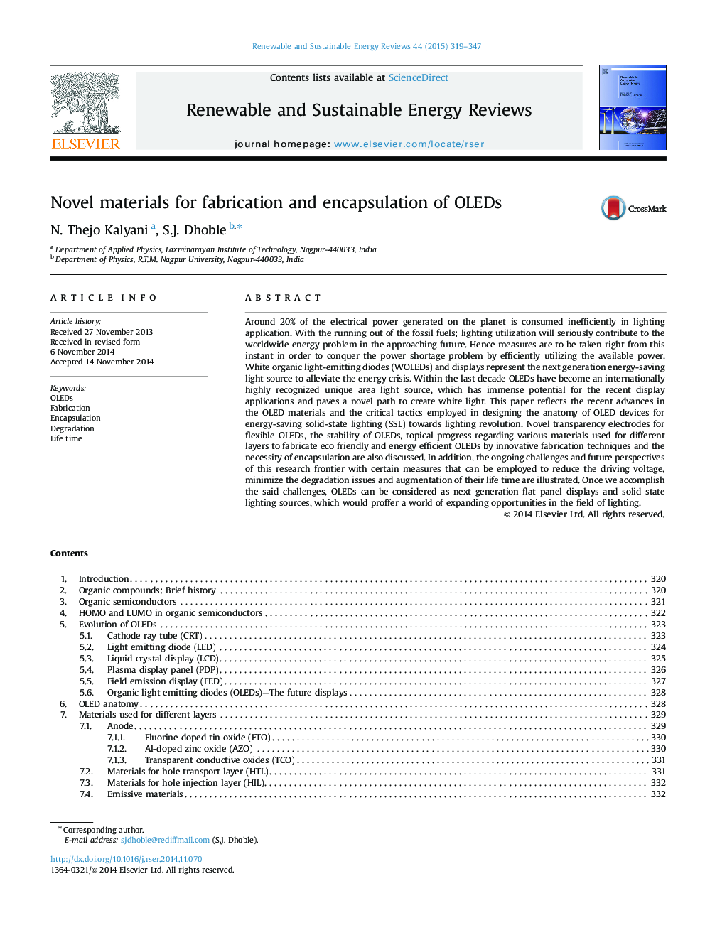 Novel materials for fabrication and encapsulation of OLEDs