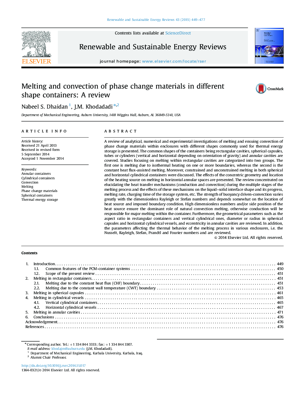 Melting and convection of phase change materials in different shape containers: A review