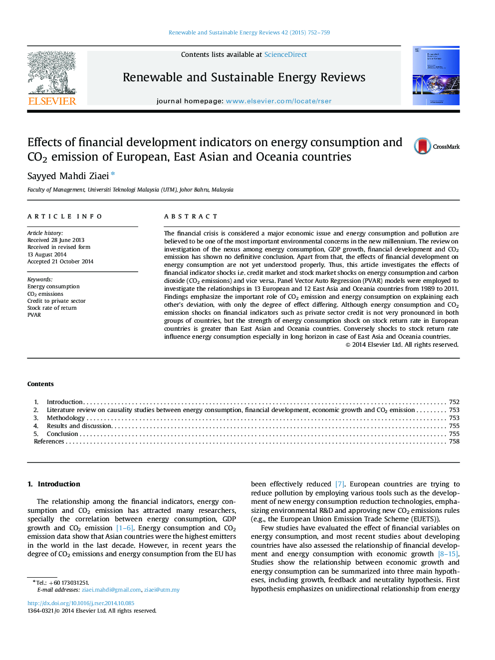 Effects of financial development indicators on energy consumption and CO2 emission of European, East Asian and Oceania countries