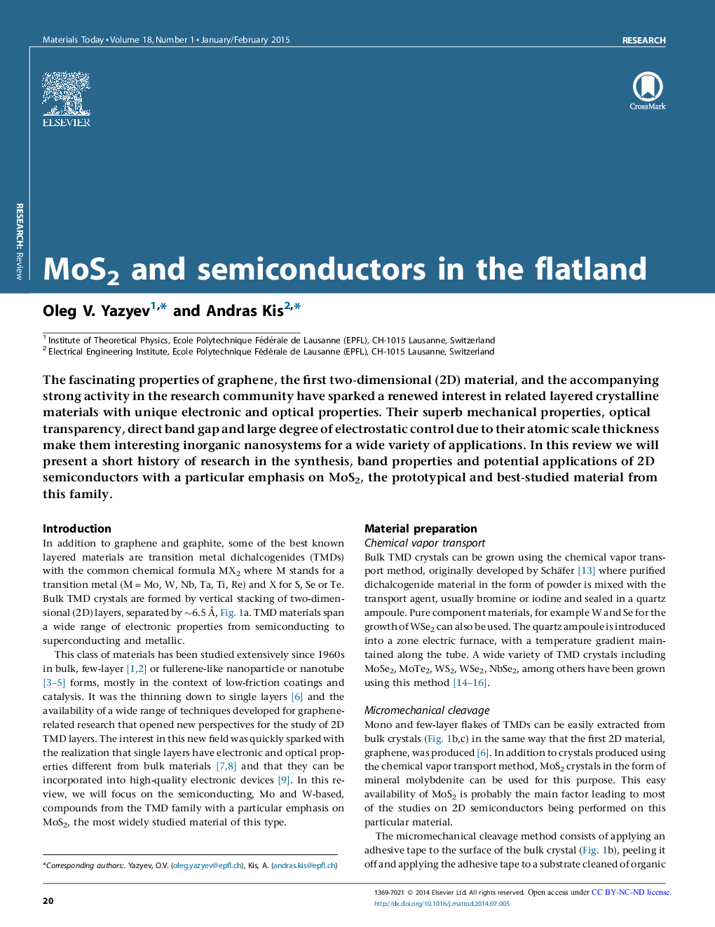 MoS2 and semiconductors in the flatland