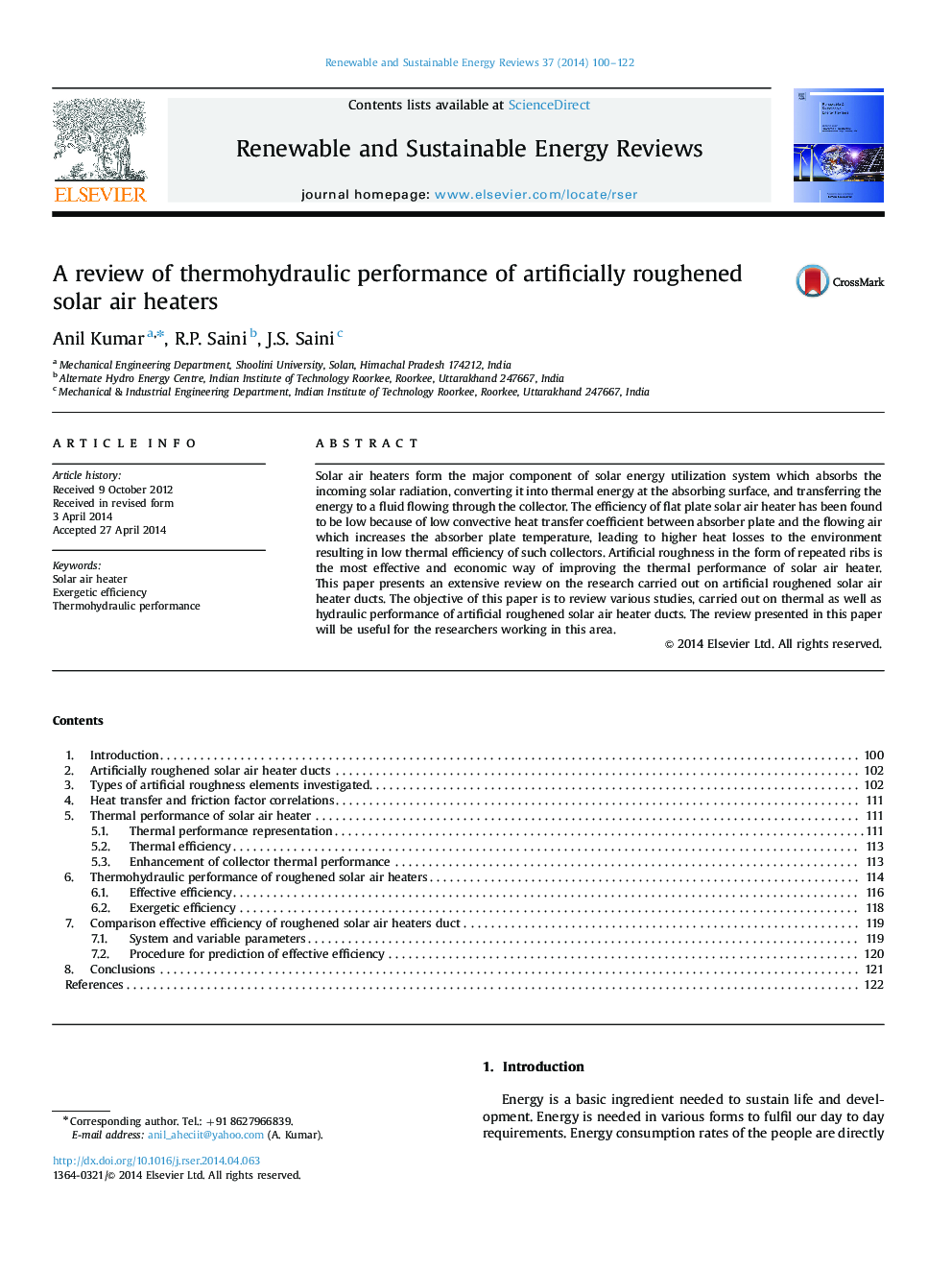 A review of thermohydraulic performance of artificially roughened solar air heaters