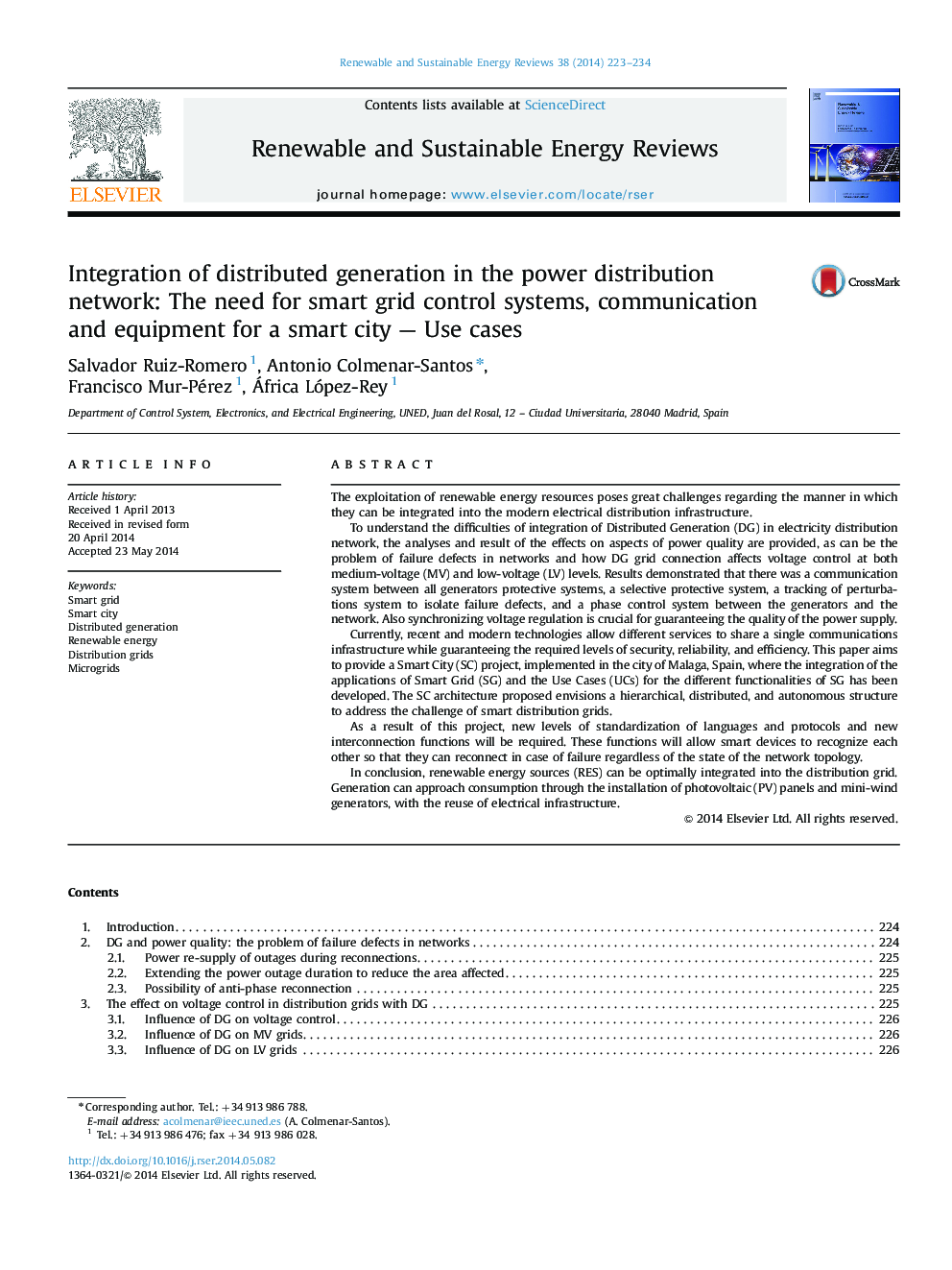 Integration of distributed generation in the power distribution network: The need for smart grid control systems, communication and equipment for a smart city - Use cases