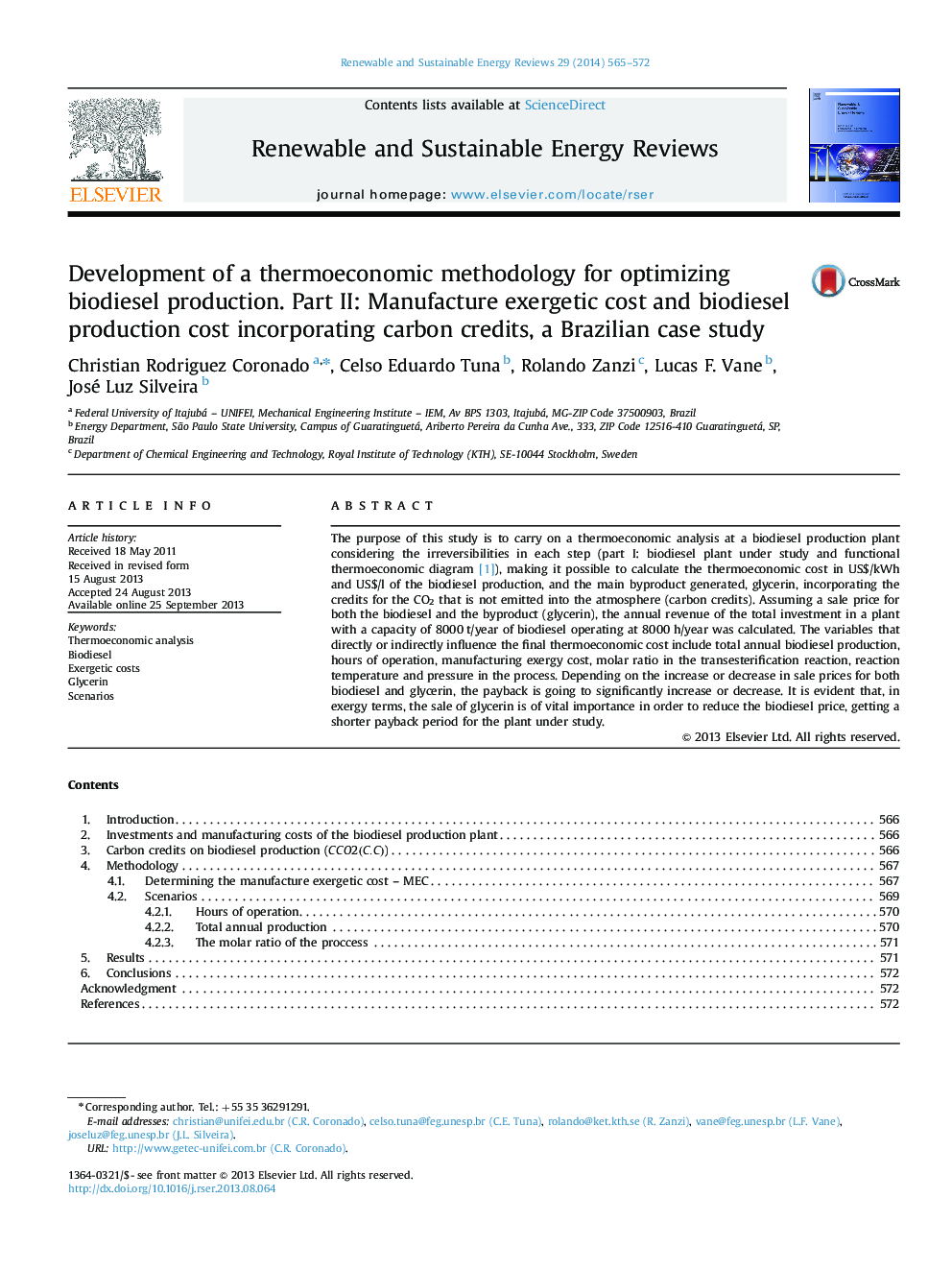 Development of a thermoeconomic methodology for optimizing biodiesel production. Part II: Manufacture exergetic cost and biodiesel production cost incorporating carbon credits, a Brazilian case study