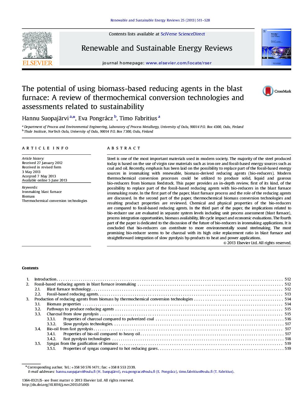 The potential of using biomass-based reducing agents in the blast furnace: A review of thermochemical conversion technologies and assessments related to sustainability